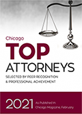 Chicago | Top Attorneys | Selected By Peer Recognition & Professional Achievement | 2021